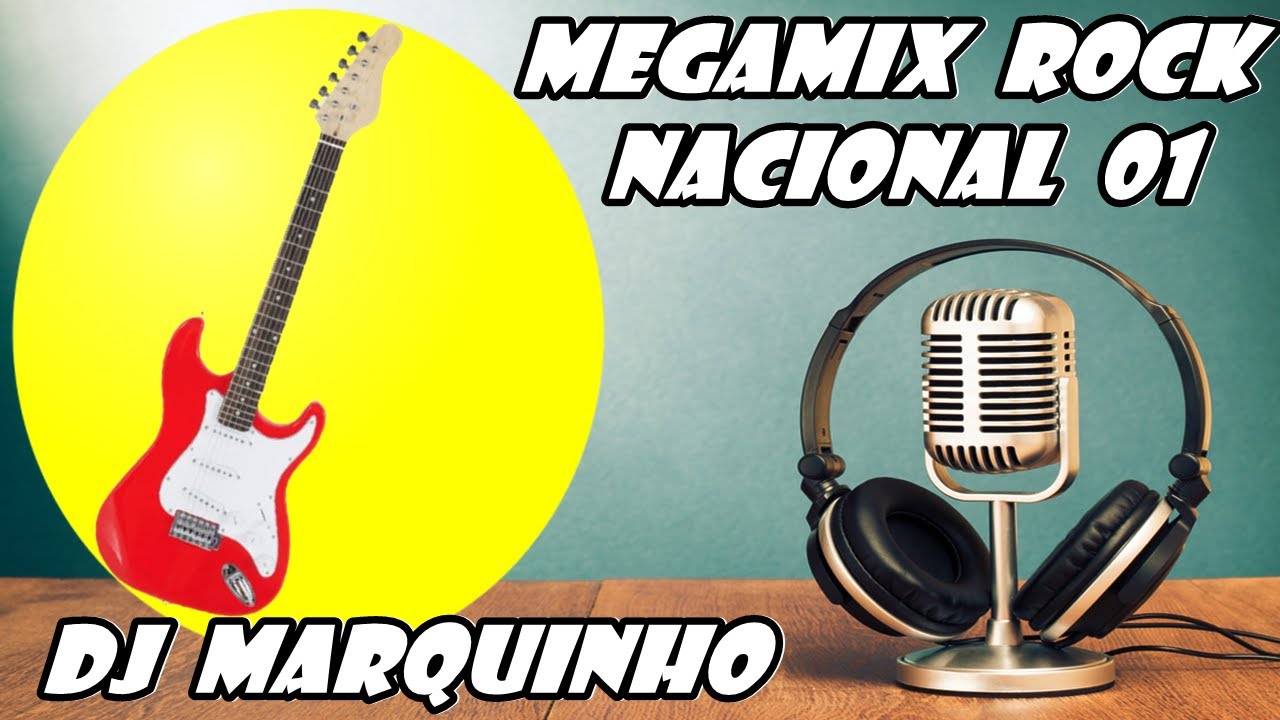 MEGAMIX ROCK NACIONAL 01 (MARQUINHO DJ) ESPECIAL 500 INSCRITOS #megamix #rock #anos80