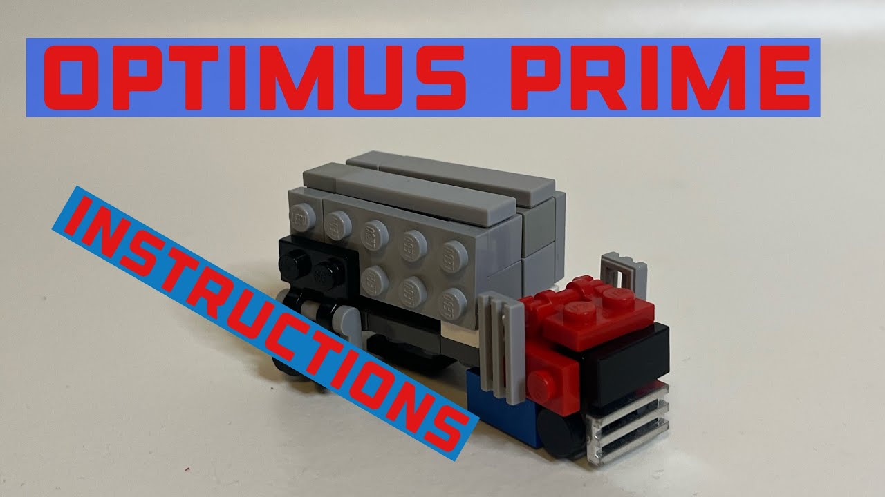 How to build mini Lego g1 Optimus Prime