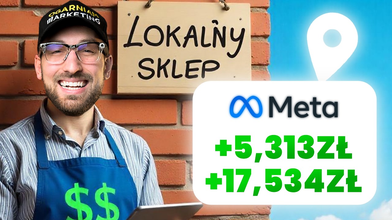 JAK ZDOMINOWAĆ RYNEK LOKALNY: Pełny system Meta Ads dla lokalnych firm