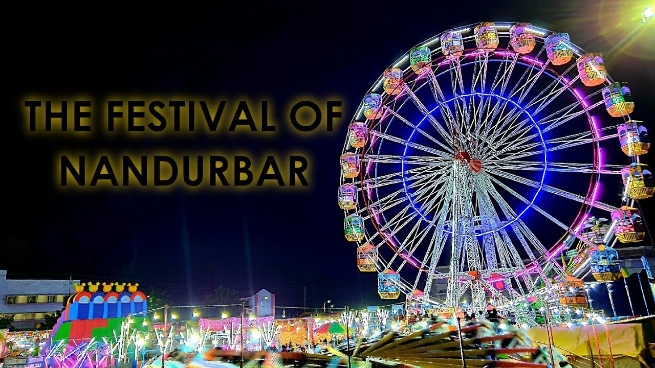 THE FESTIVAL OF NANDURBAR