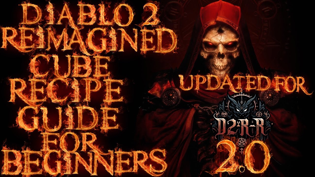 Diablo 2 Reimagined Cube Recipes for Beginners REMAKE UPDATED for D2RR 2.0