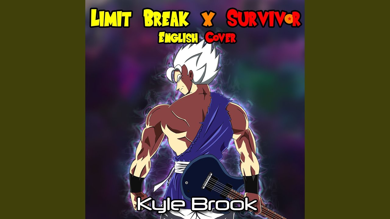 Limit Break x Survivor (Remastered)