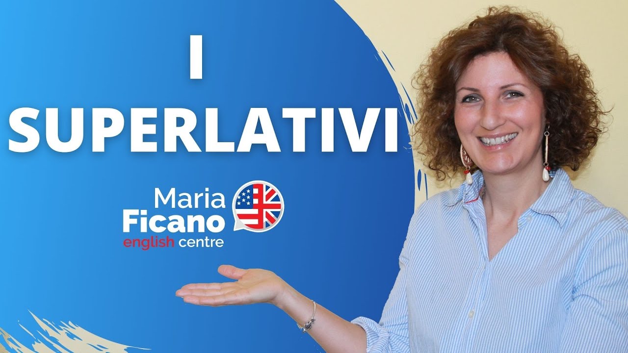 Inglese: i superlativi (Esercizi finali)