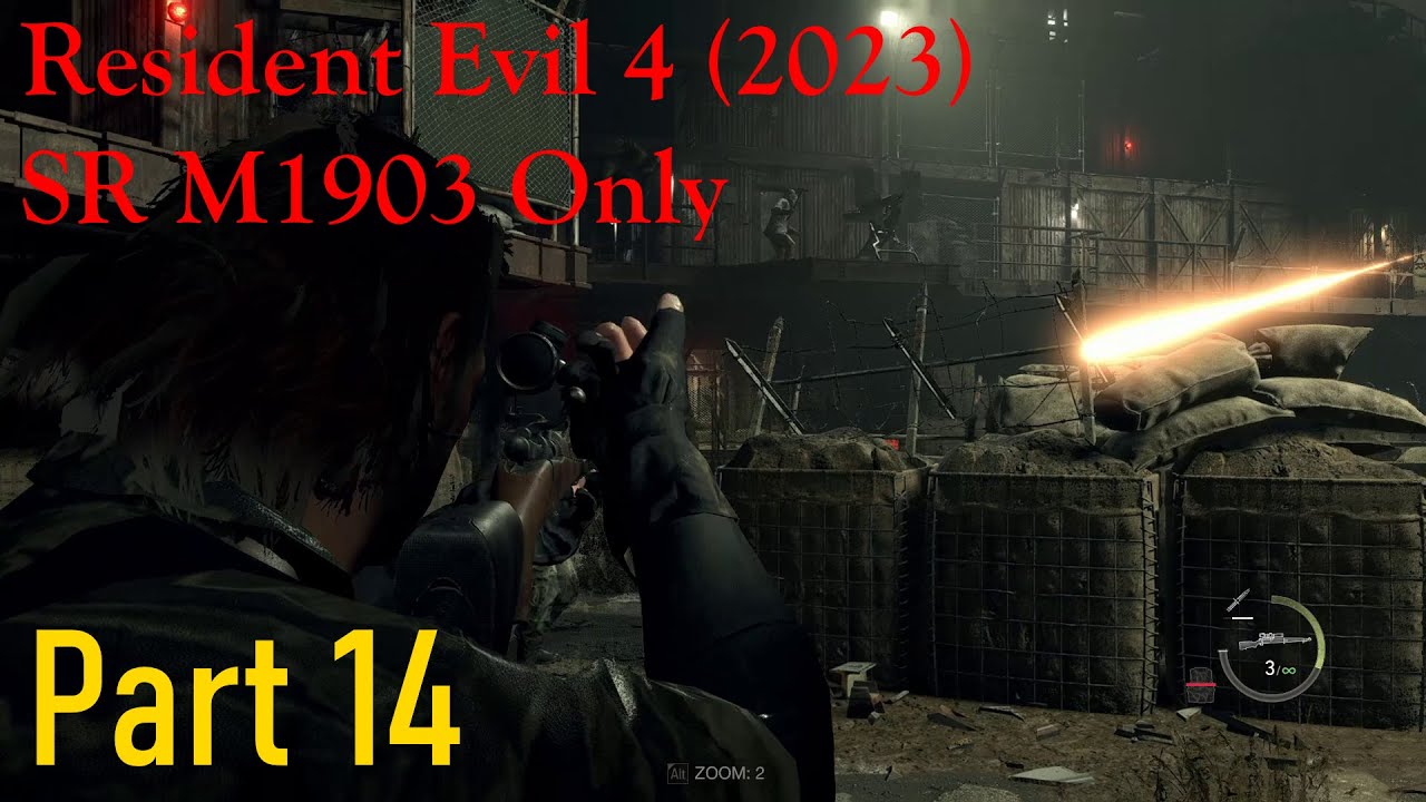 Resident Evil 4 (2023), Base SR M1903 Only - (Part 14) - No Fighting In The Warzone