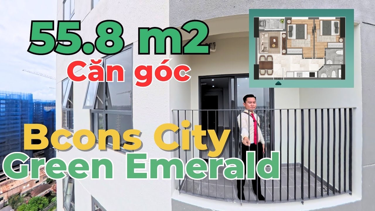 Căn G&oacute;c Diện T&iacute;ch 55m2 Dự &Aacute;n Bcons City - Th&aacute;p Green Emerald - Đường Thống Nhất - L&agrave;ng Đại Học