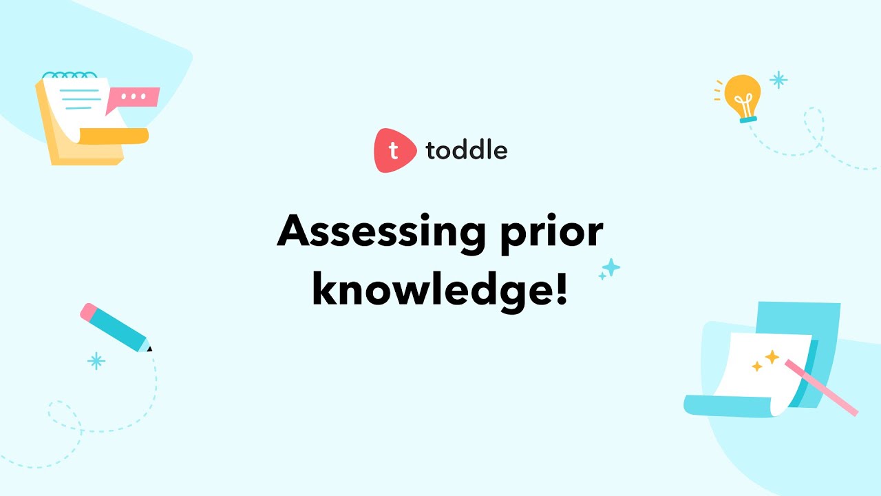 How to assess prior knowledge?