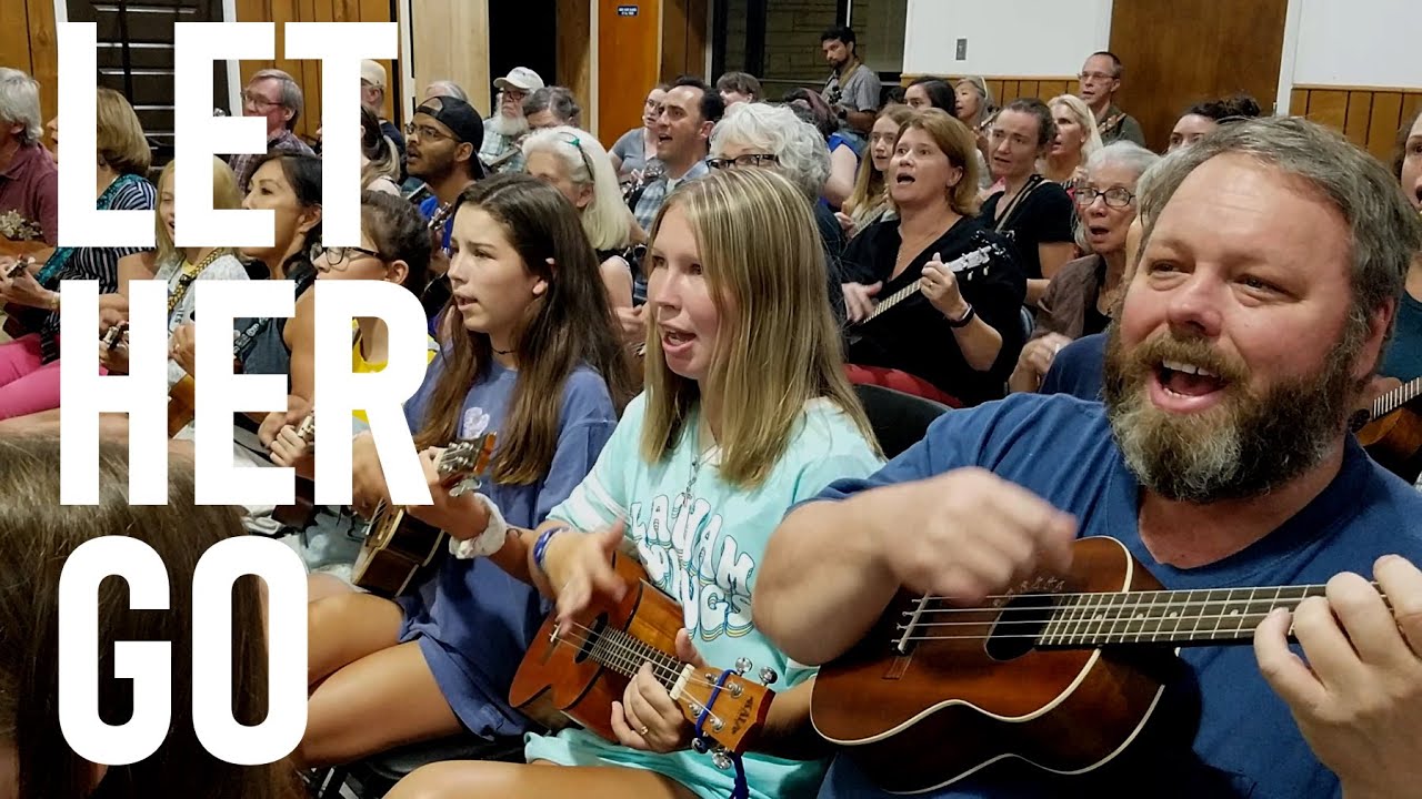 Let Her Go (Passenger cover), Austin Ukulele Society