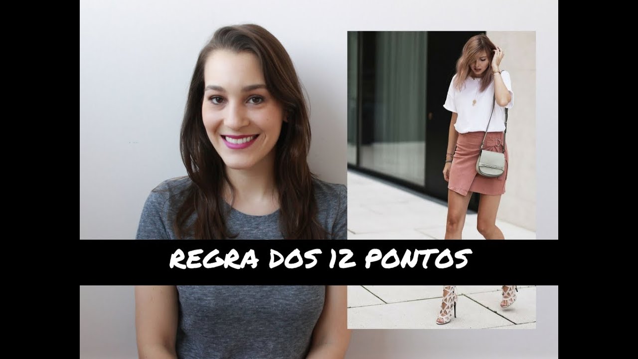 REGRA DOS 12 PONTOS | Analisando o look antes de sair de casa