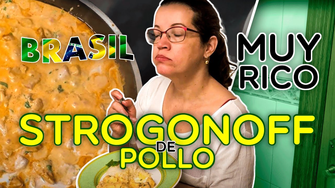 Como hacer STROGONOFF de POLLO estilo brasileño [REGINA VIAJES]