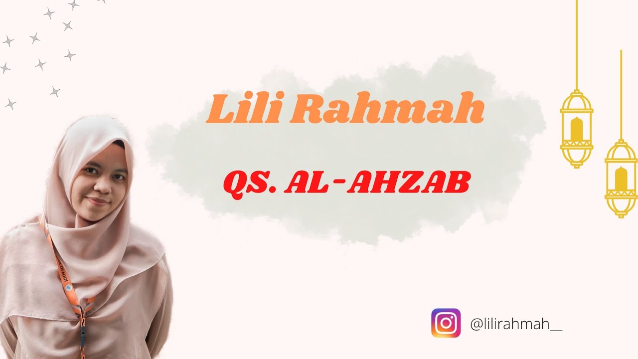 (Maqra' Maulid Nabi Muhammad SAW) || Lili Rahmah|| QS. Al-Ahzab ayat 21-23