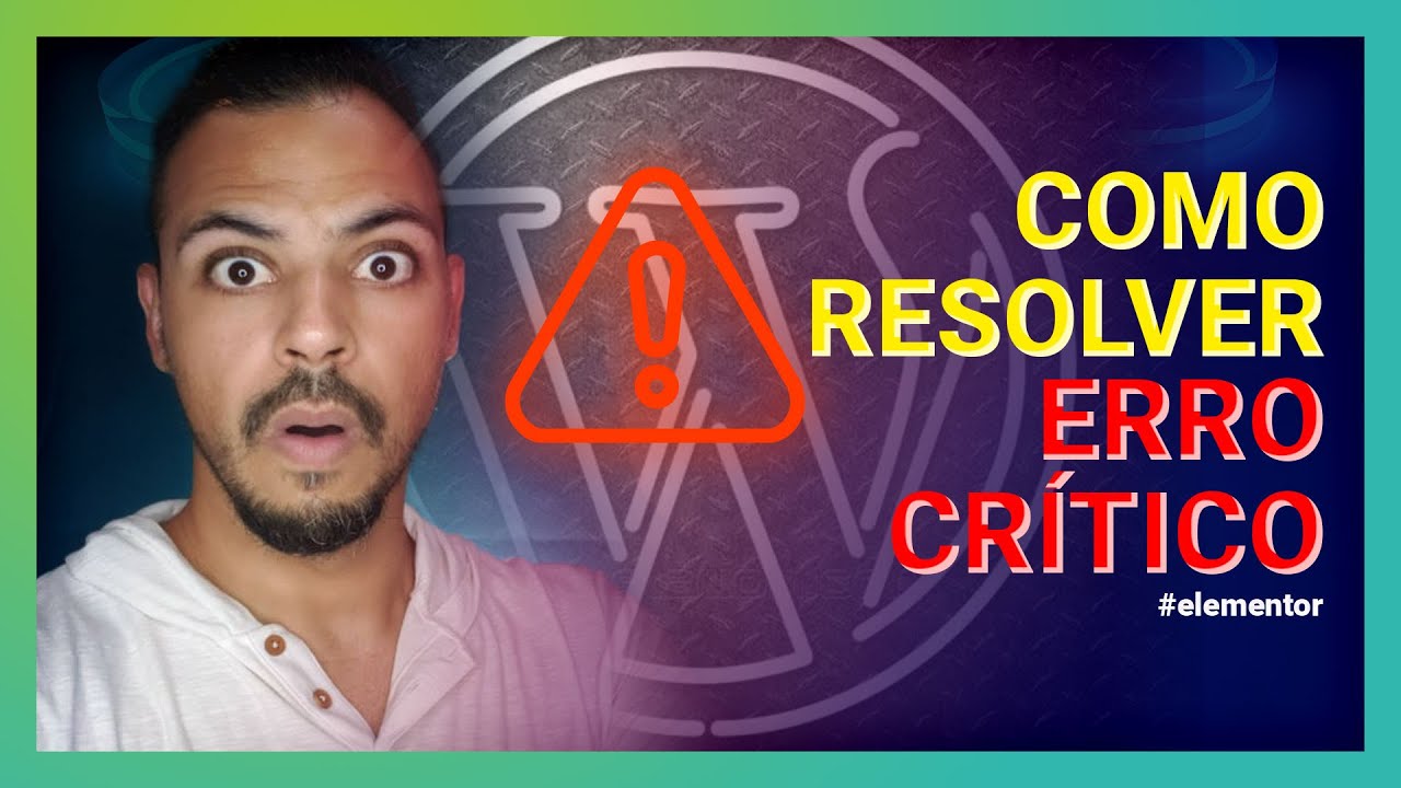 WordPress ➜ Como Corrigir o Erro 