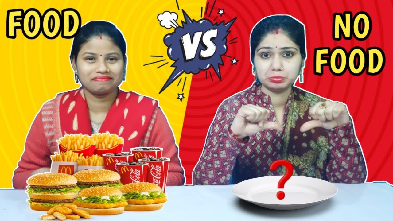 Food Vs No Food Eating Challenge | Food Eating Competition | Food Challenge India