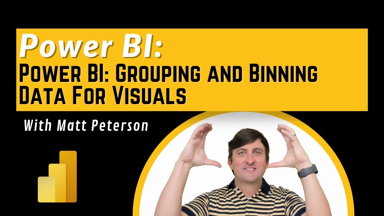 Power BI: Grouping and Binning Data For Visuals📁
