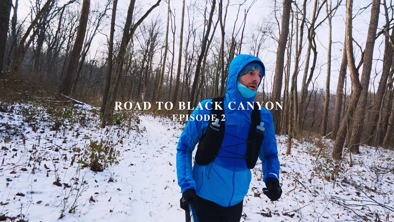 Road to Black Canyon 100k - Episode 2