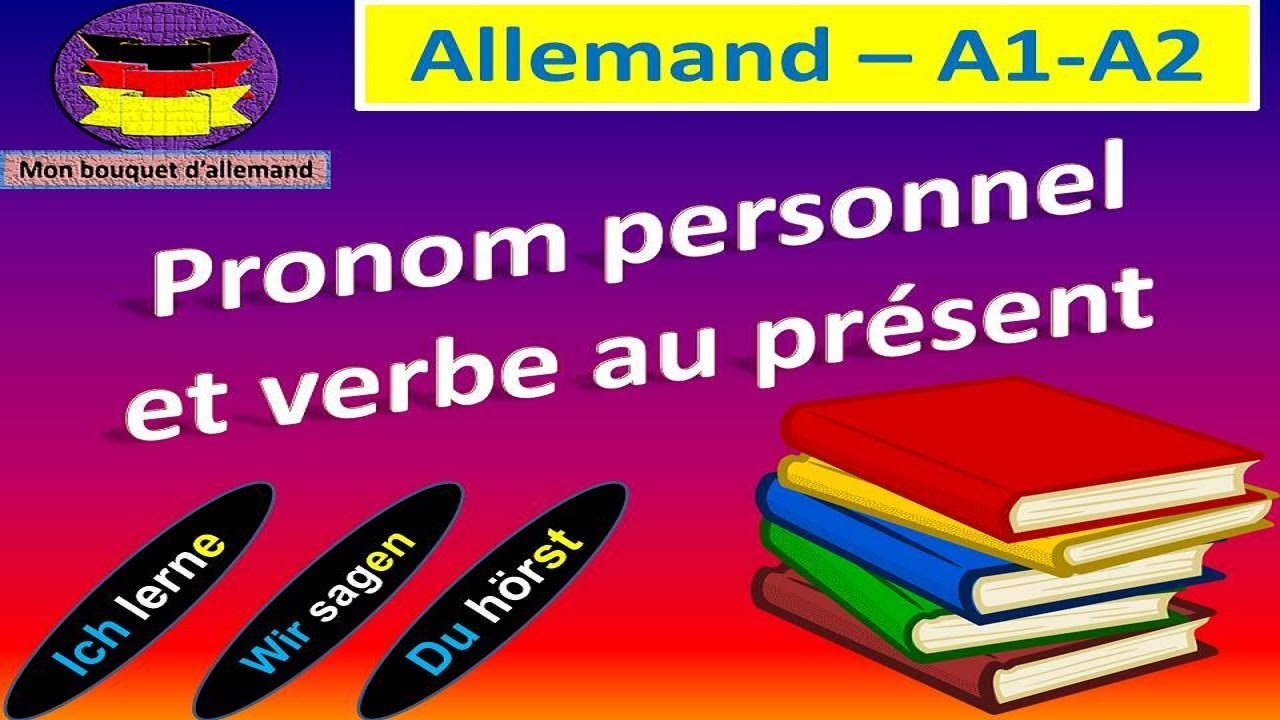 Facilement expliqué: Allemand - Pronoms personnels et verbes au présent