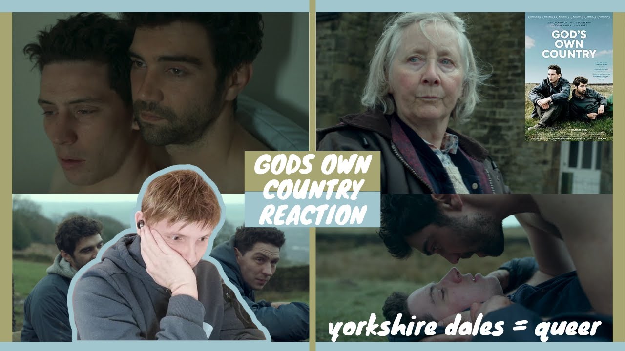 GODS OWN COUNTRY MOVIE REACTION ~ well, the yorkshire dales are full of QUEERS (slayyyy...)