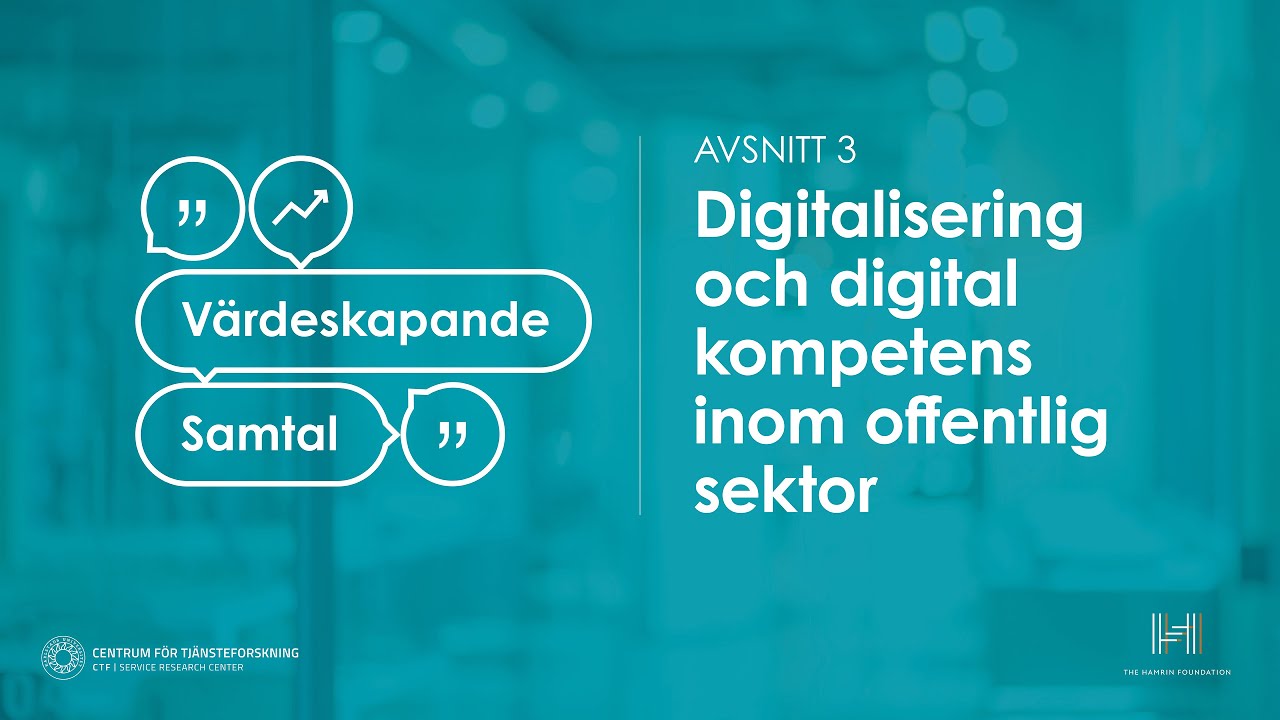 Värdeskapande samtal | Digitalisering och digital kompetens inom offentlig sektor