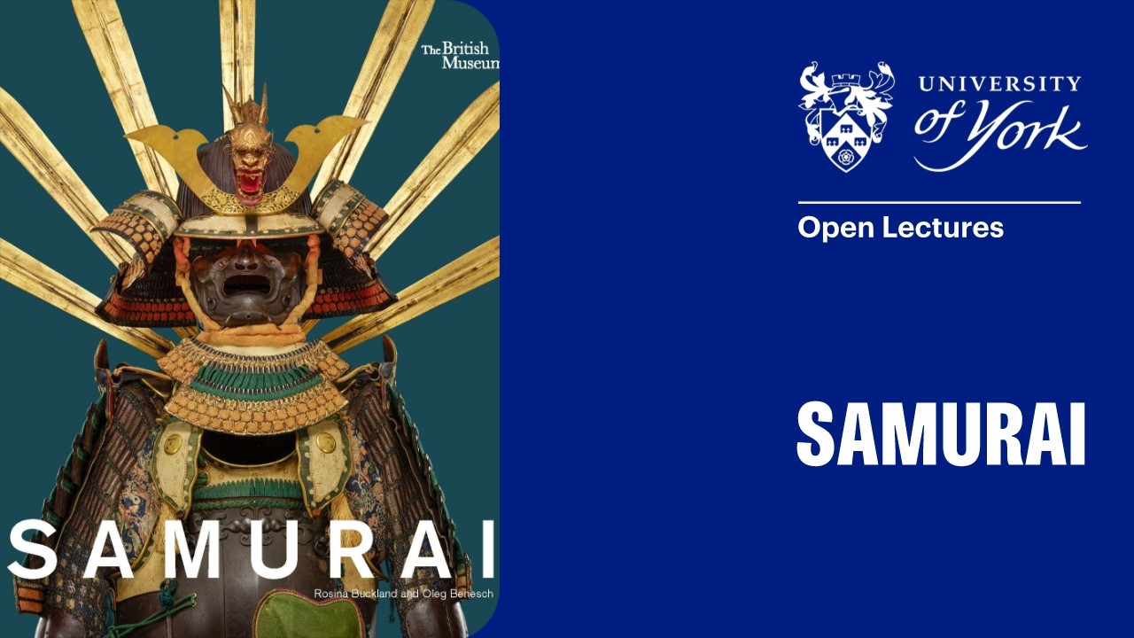 Samurai - Professor Oleg Benesch and curator Dr Rosina Buckland