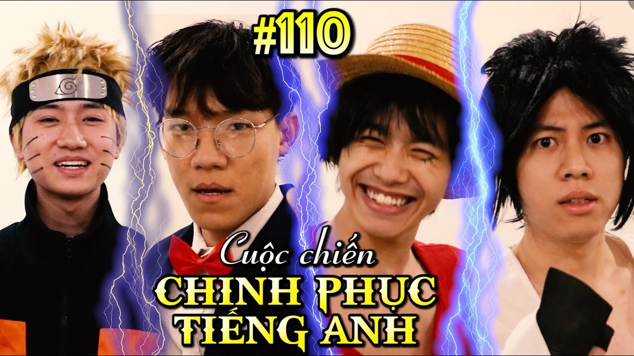 [VIDEO # 110] Cuộc Chiến Chinh Phục Tiếng Anh | Anime & Manga | Ping Lê