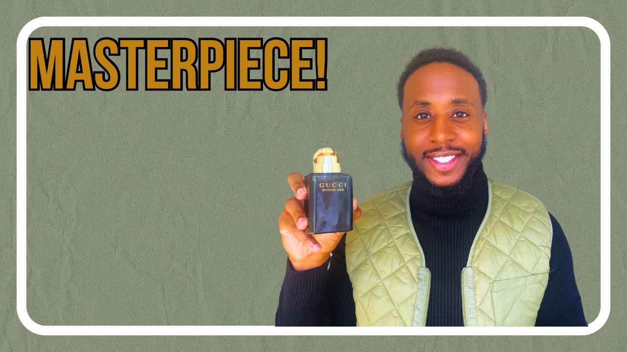Gucci Intense Oud | The Best Designer Oud Fragrance?