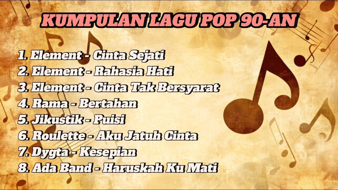 Kumpulan Lagu Pop 90-an | Element | Dygta | Ada Band| Rama |