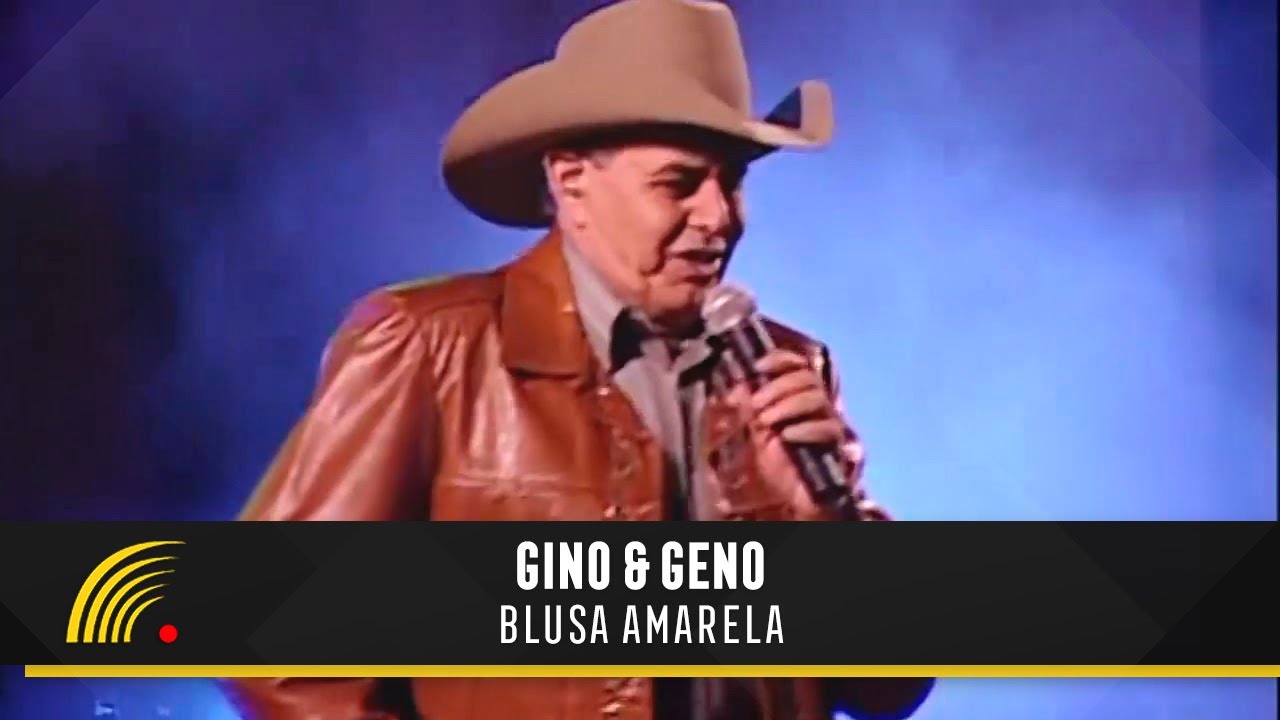 Gino & Geno - Blusa Amarela (Ao Vivo)(Vídeo Oficial)