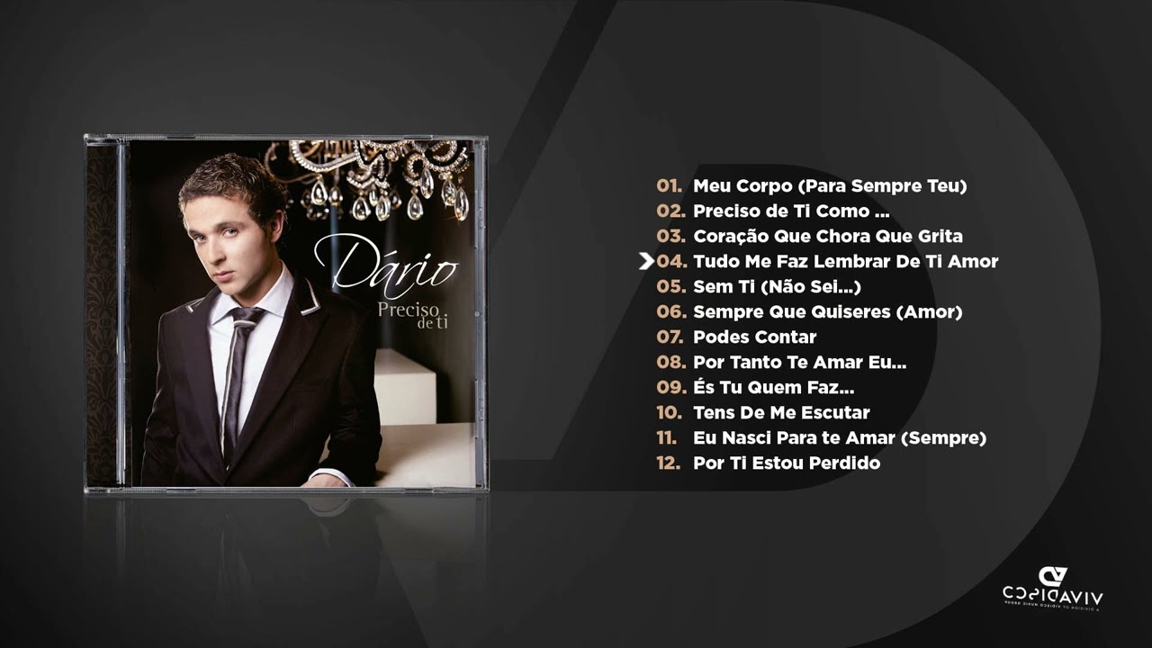 Dário - Preciso de Ti (Álbum Completo)