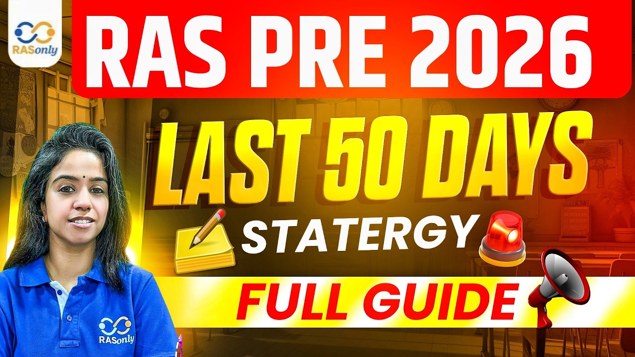 RAS Pre 2026: 50 Days Survival Plan 🔥 Last Chance Strategy