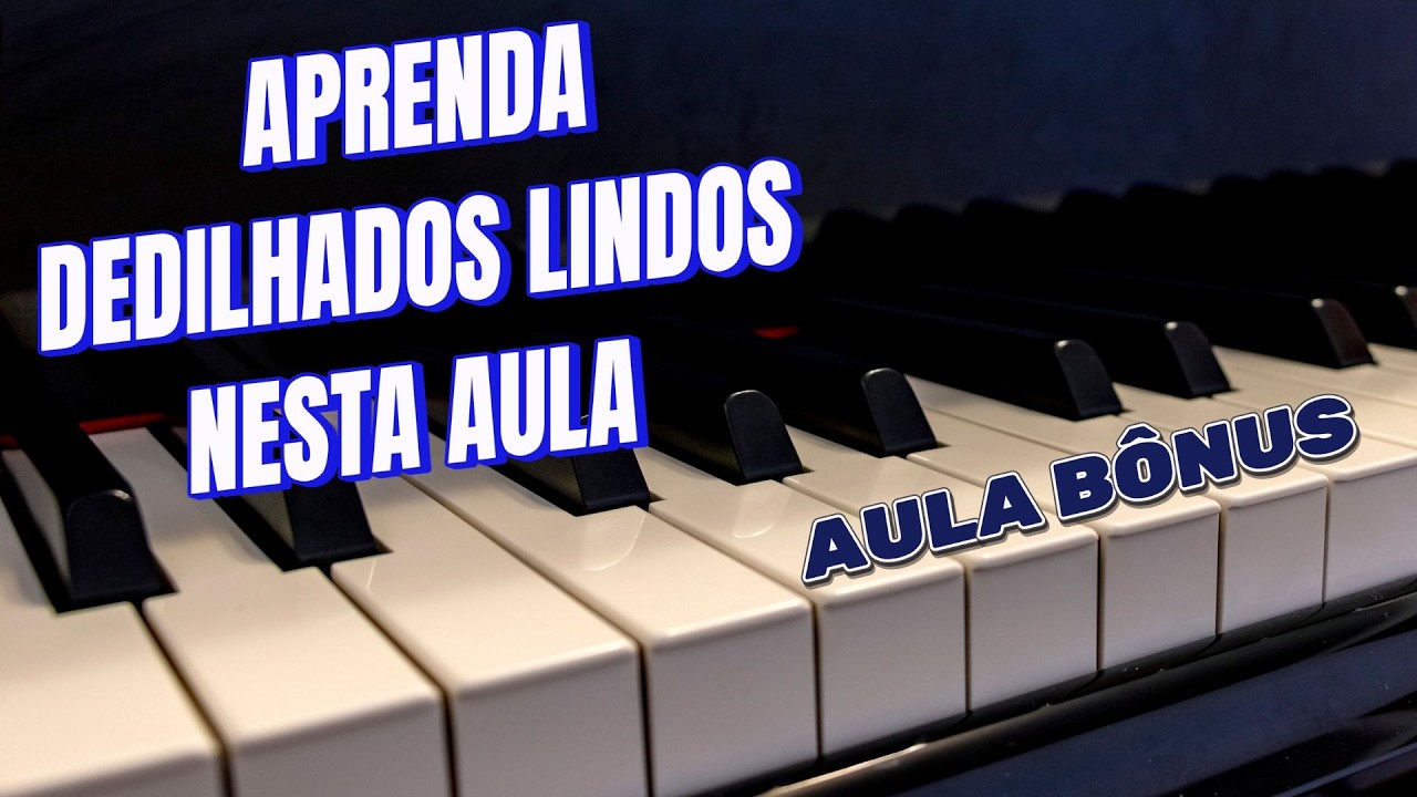 APRENDA DEDILHADOS LINDOS COM ESSA AULA O SEGREDO É SIMPLES