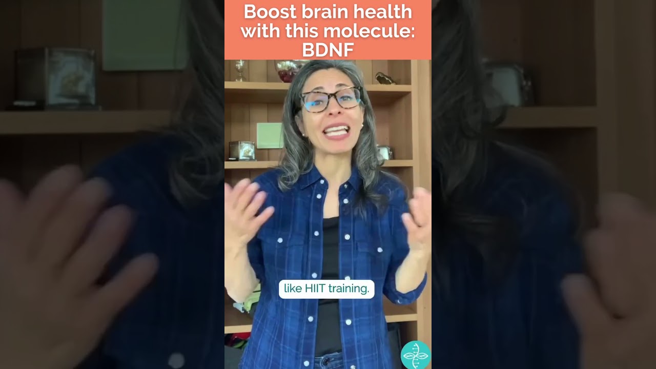 Boost brain health with this molecule: BDNF