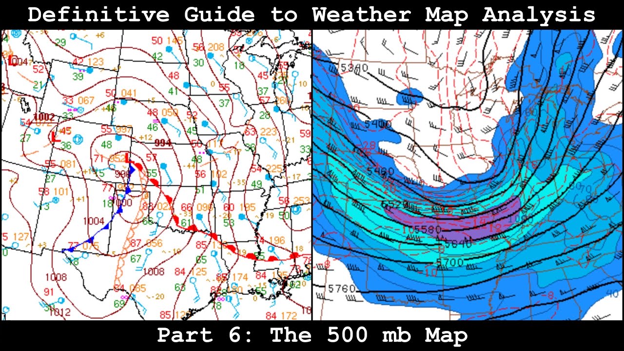 Definitive Guide to Weather Map Analysis - Part 6 - The 500 mb Map
