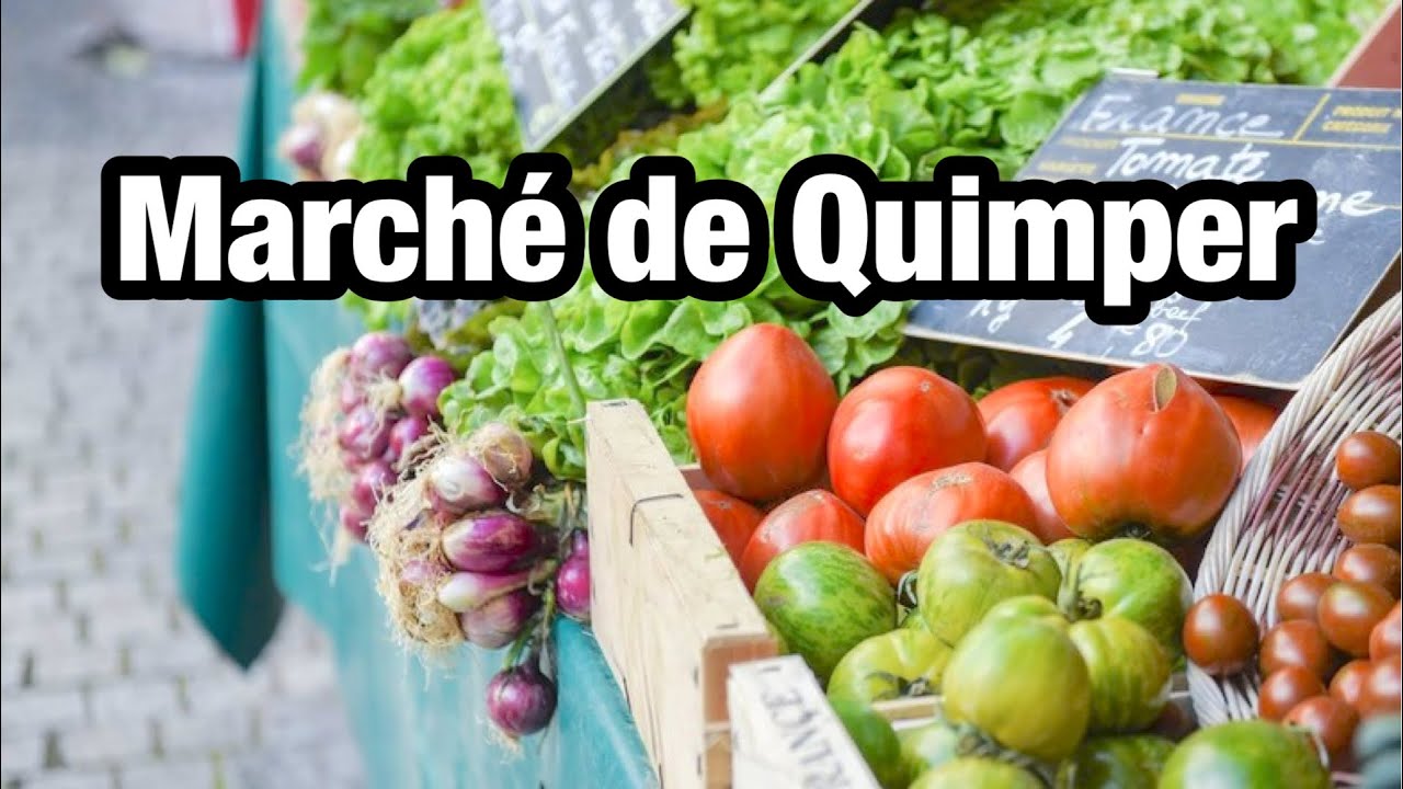 [4K] Marché de QUIMPER🥬🥕🛍️Open Air Market #Quimper #Bretagne #Finistere