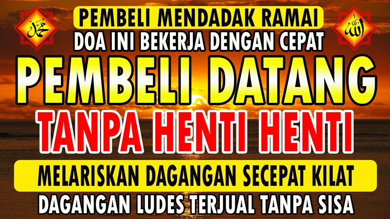 YA ROHMAN ! YA ROHIM !!! Pelaris Dagangan Pemanggil Pembeli | Pembuka Aura Toko/Warung