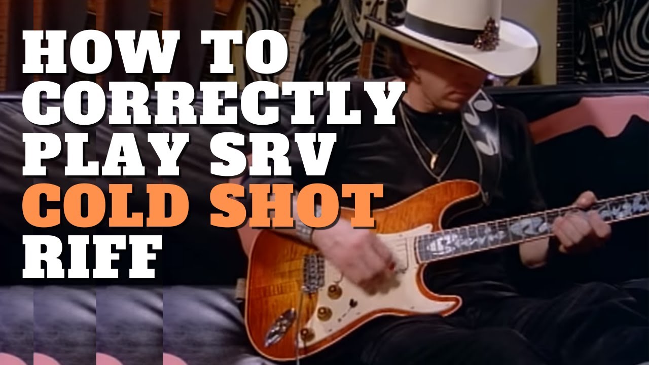 How to Correctly Play Stevie Ray Vaughan's 