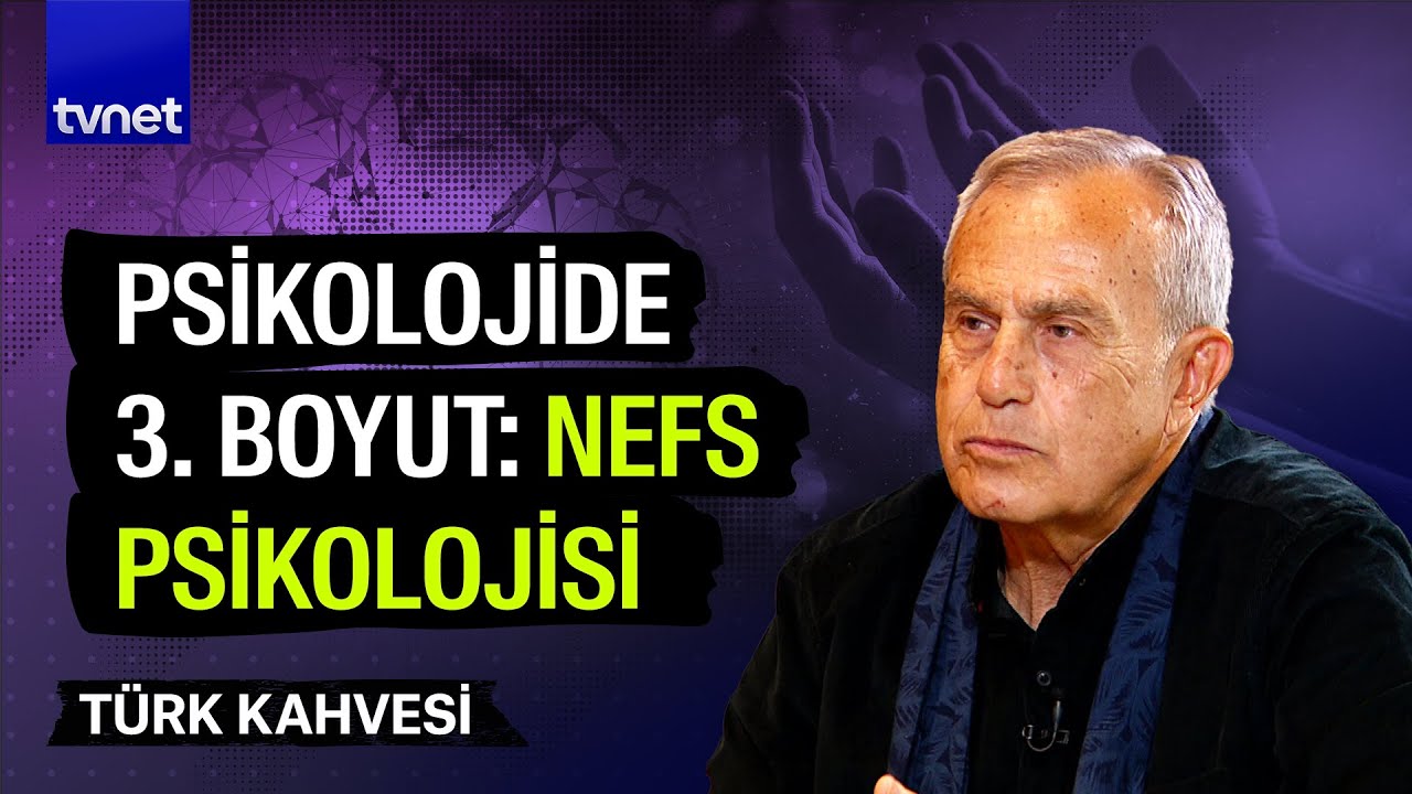 Psikolojiye tasavvufi açıdan bakmak | Mustafa Merter | Türk Kahvesi
