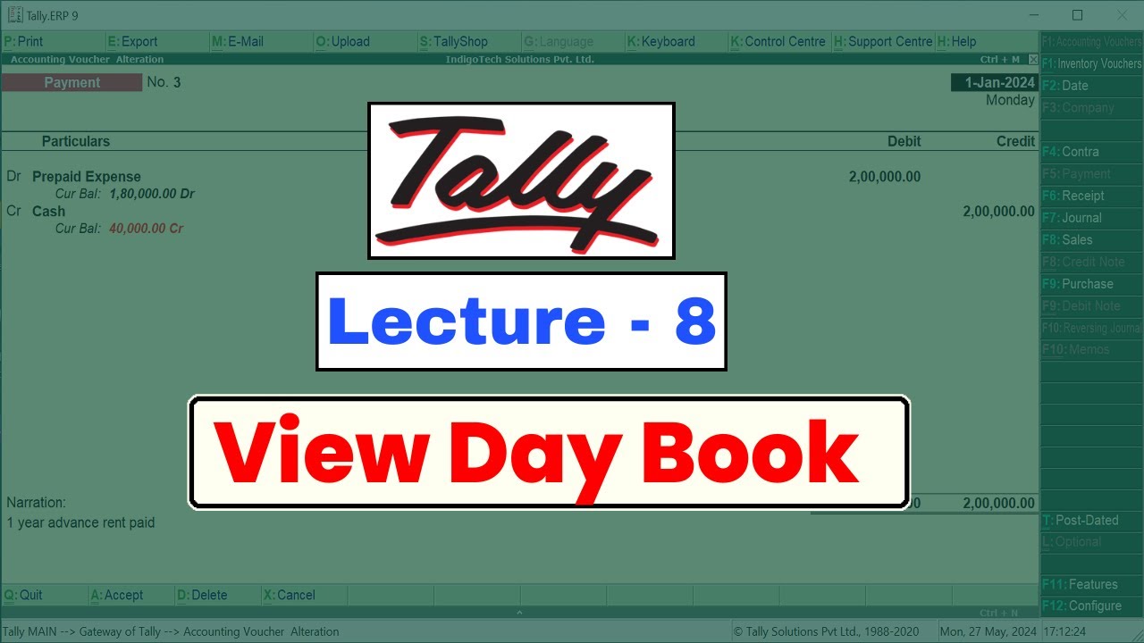 Tally Class - Lecture 8 | View Day Book | Tally ERP 9 Course in Hindi