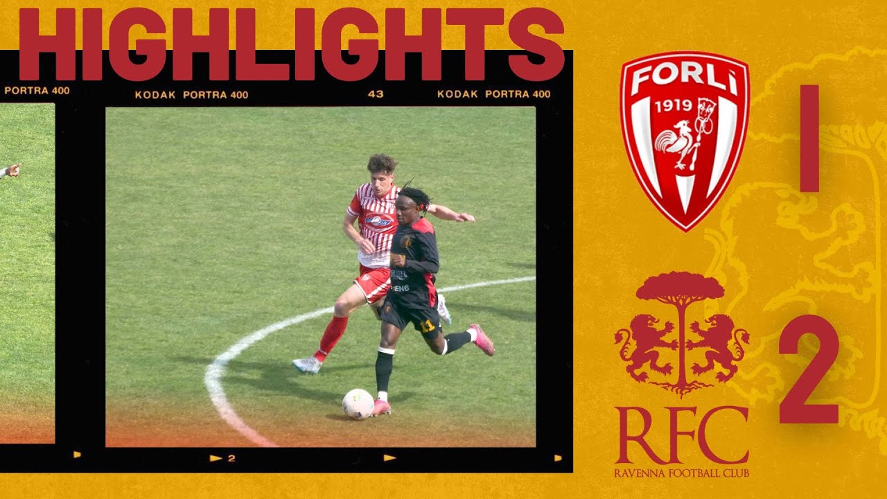 HIGHLIGHTS | FORLI' - RAVENNA FC 1-2