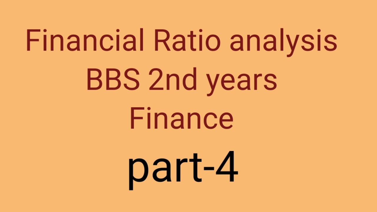 Financial statement analysis // Ratio analysis // part-4 // bbs 2nd years // finance //