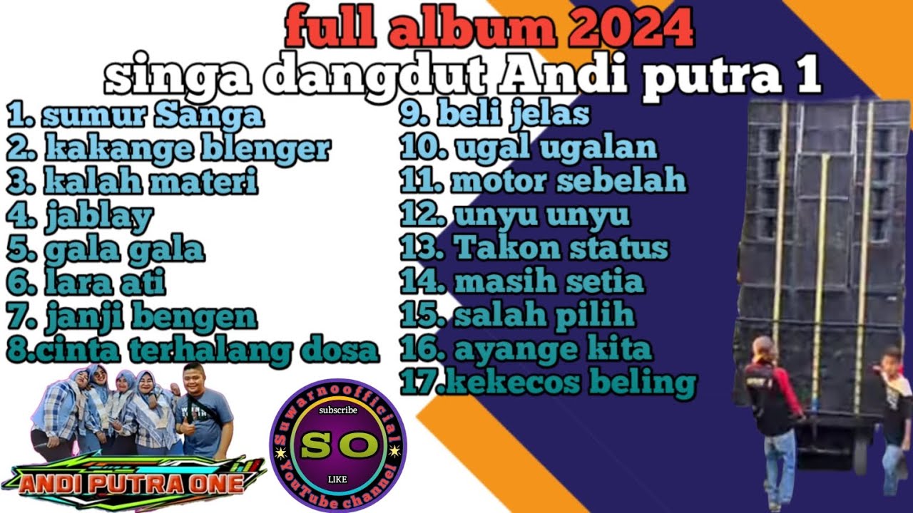 FULL ALBUM || SINGA DANGDUT - ANDI PUTRA 1 || FULLBAS  (AP) 2024 JANGAN LUPA SUBSCRIBE