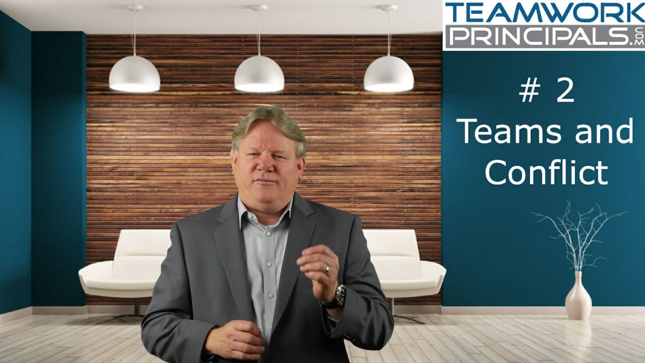 2 - Teams and Fear of CONFLICT, Steve Fairfield, teamworkprincipals.com