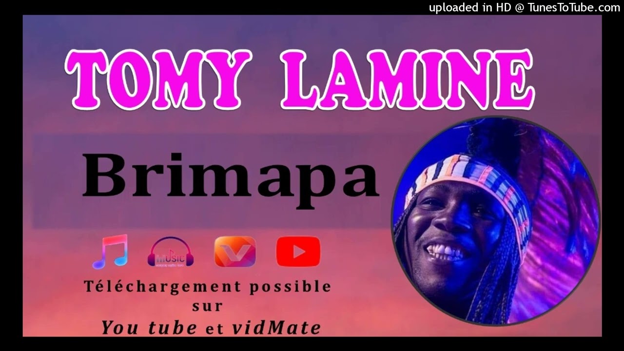 Tomy Lamine KONE  Brimapa son officiel