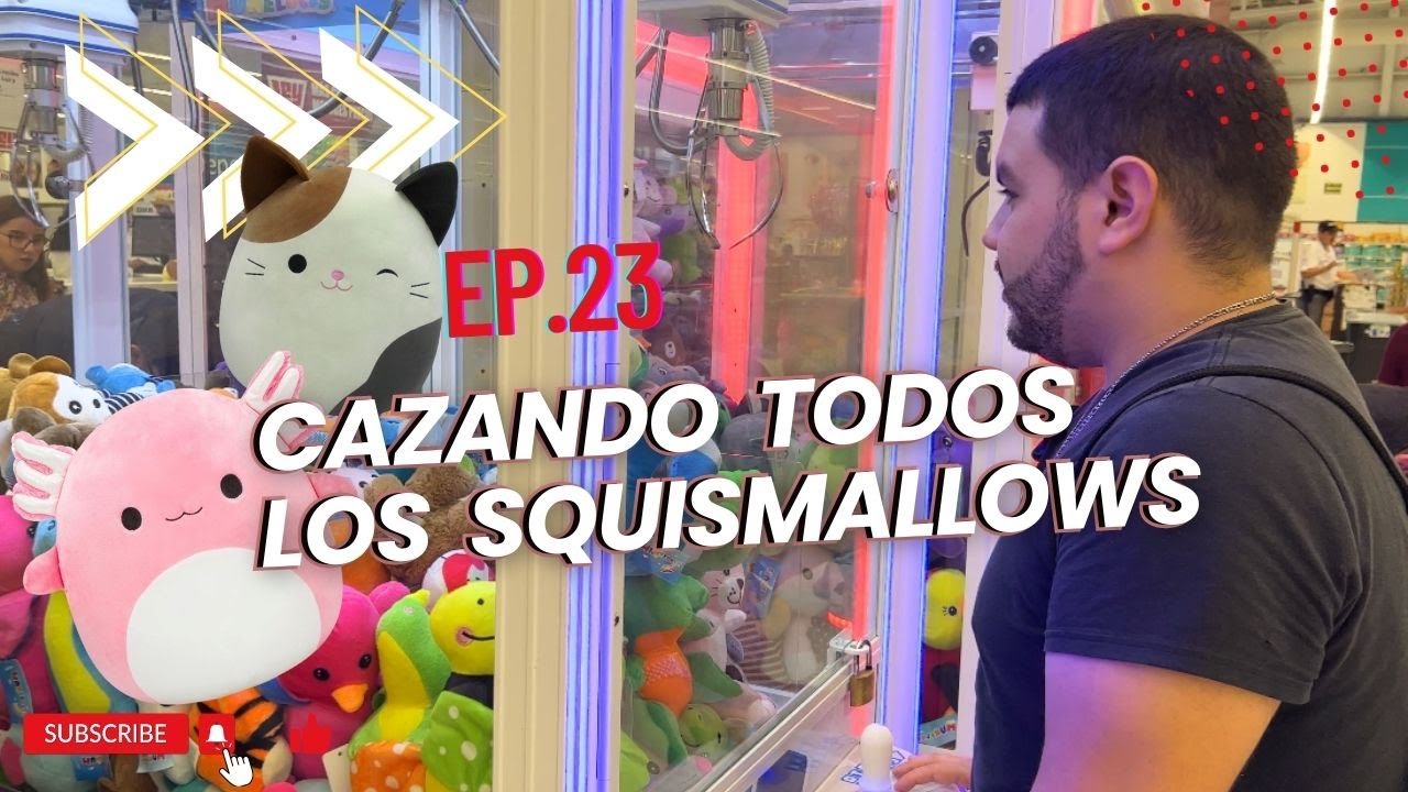 Ep. 23 CAZANDO TODOS LOS SQUISHMALLOWS DE MUÑELOCOS!