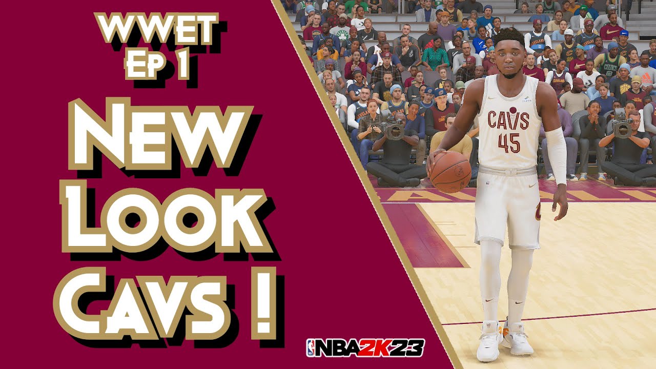DESTROYING Zone With The New Look Cavs ! | NBA 2K23 Play Now Online Head To Head Gameplay |WWET Ep 1