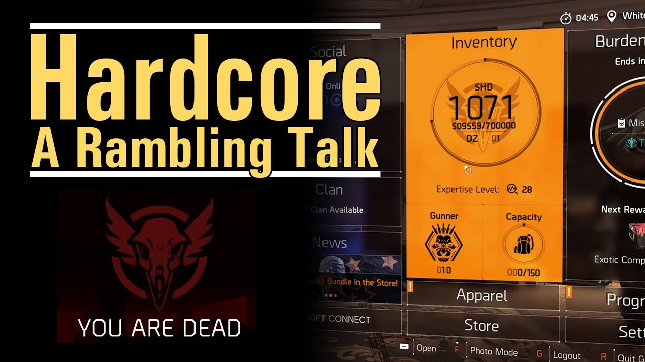 Hardcore - A Rambling Talk - Worth considering for the challenge - The Division 2