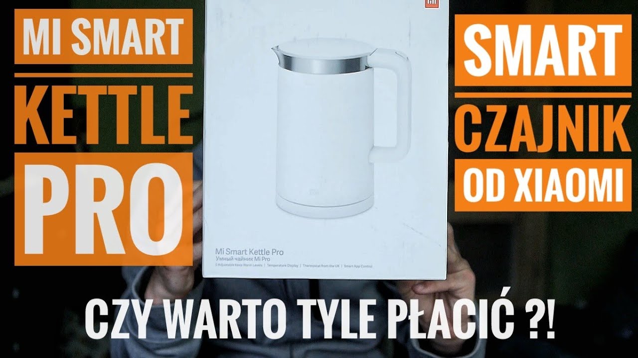 Inteligentny czajnik od Xiaomi czyli Mi Kettle Pro, Smart Kettle, czy warto, najlepszy - Recenzja PL