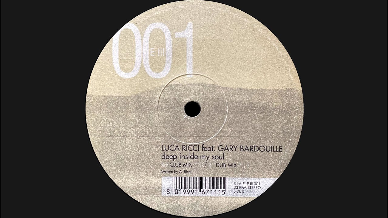 Luca Ricci - Deep Inside My Soul (Club Mix) (2000)