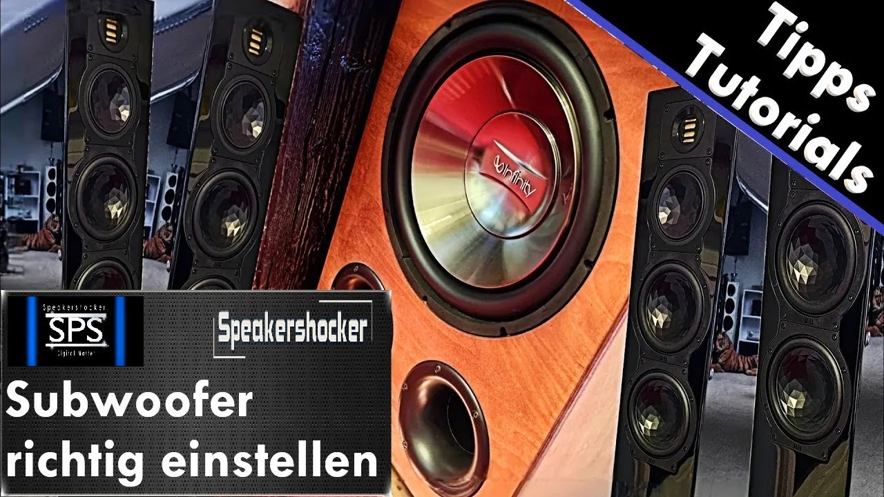 Subwoofer richtig in Anlage einbinden und einstellen. Mehr Bass durch richtige Subwoofer Einstellung