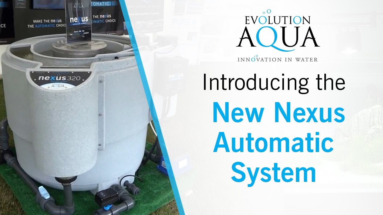 New Nexus Automatic System from Evolution Aqua