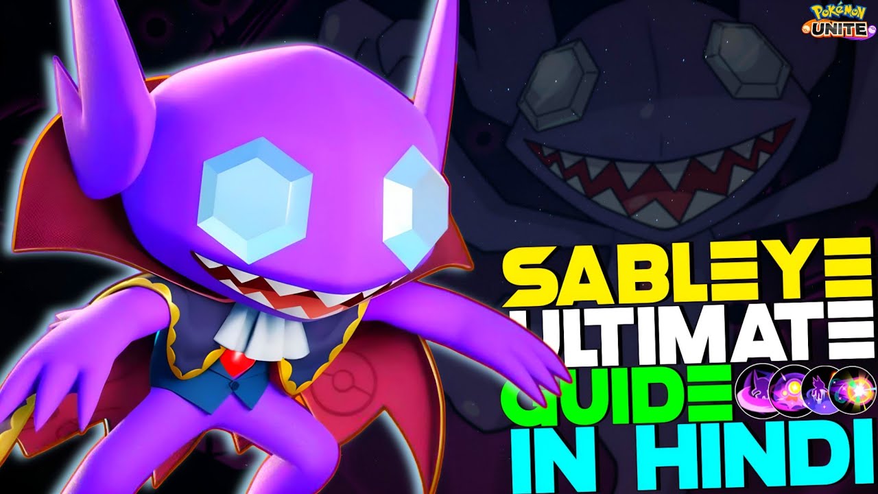 HOW TO USE SABLEYE | INVISIBLE,TROLLING,SCORING TIPS & TRICKS IN HINDI | POKEMON UNITE GUIDES #72