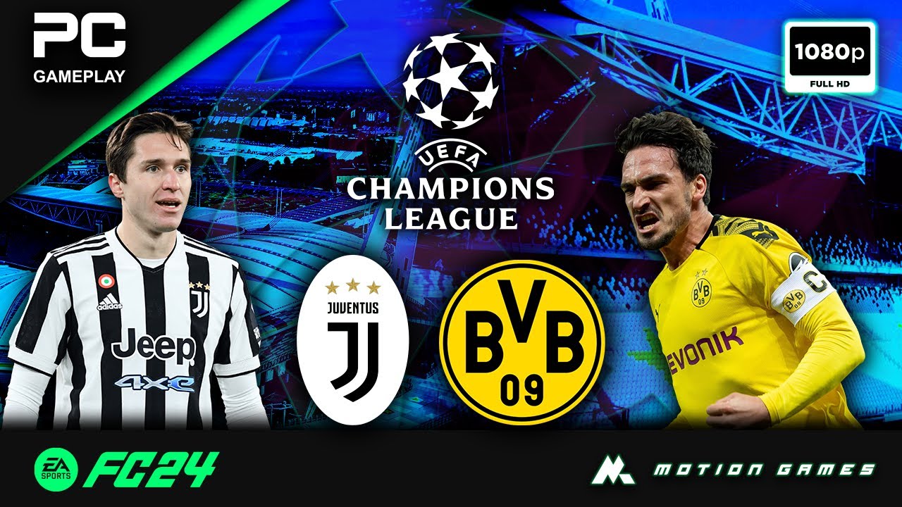 FC 24 | Juventus vs Borussia Dortmund | UEFA Champions League | PC Gameplay | 1080p HD